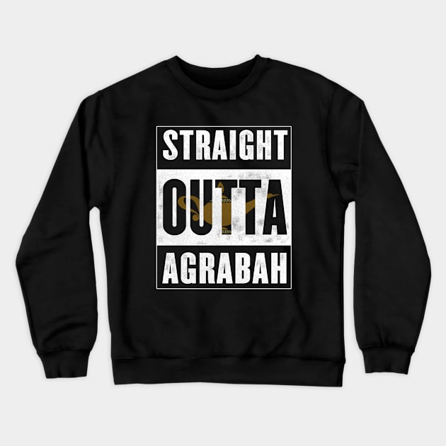 Straight Outta Agrabah Crewneck Sweatshirt by TheDisneyMovieReview